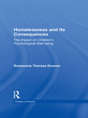cover image of Homelessness and Its Consequences